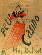 Toulouse-Lautrec, Henri, de - May Belfort, Petit Casino (Plakat)