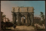 Canaletto - Der Konstantinsbogen mit dem Kolosseum