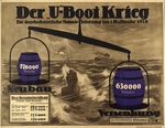 Möller, Wilhelm - Der U-Boot-Krieg. Propaganda-Plakat