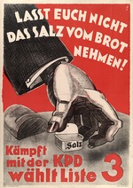 Unbekannter Künstler - Lasst euch nicht das Salz vom Brot nehmen! Kämpft mit der KPD, wählt Liste 3