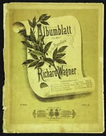Wagner, Richard - Albumblatt (Es-dur) für das Pianoforte, Mainz, 1882