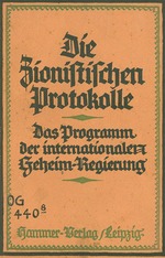 Historisches Objekt - Die zionistischen Protokolle. Das Programm der internationalen Geheim-Regierung von Theodor Fritsch