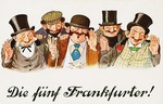 Unbekannter Künstler - Die fünf Frankfurter. Antisemitische Postkarte