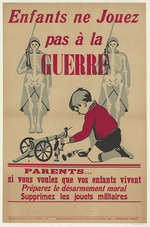 Unbekannter Künstler - Enfants ne jouez pas à la guerre (Kinder spielen keinen Krieg) 