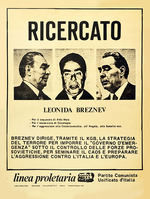 Unbekannter Künstler - Gesucht Leonid Breschnew (herausgegeben von der Partito Comunista Unificato d'Italia)