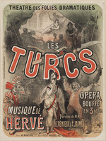 Chéret, Jules - Opera buffa Les Turcs von Hervé (Florimond Ronger) im Théâtre des Folies Dramatiques