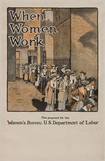 Unbekannter Künstler - Filmplakat When women work. The Women's Bureau, U.S. Department of Labor