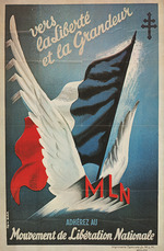 Unbekannter Künstler - Vers la Liberté et la Grandeur - MLN - Mouvement de Libération Nationale