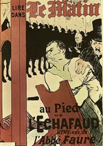 Toulouse-Lautrec, Henri, de - Poster for Le Matin magazine advertized the memoirs of Abbe Faure
