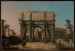 Canaletto - View of the Arch of Constantine with the Colosseum