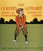 Frost, Arthur Burdett - The Golfer's Alphabet