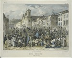 Rugendas, Johann Moritz - Rue Droite in Rio de Janeiro