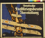 Suchodolski, Siegmund von - German exhibition of the spoils of air war