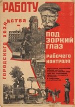 Dorogov, Mikhail - Urban administration work is under the vigilant eye of workers' control