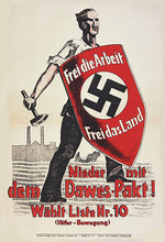 Anonymous - Free the work, free the land. Down with the Dawes Pact! Vote list No. 10 (Hitler movement)