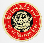 Historic Object - Anti-Semitic sticker He who buys from the Jews is a traitor to the people.