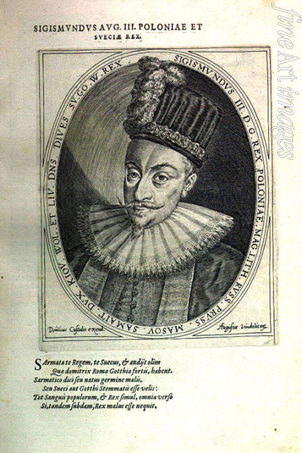 Custos Dominicus - Sigismund III Vasa, King of Poland. From Atrium heroicum, Augsburg 1600-1602