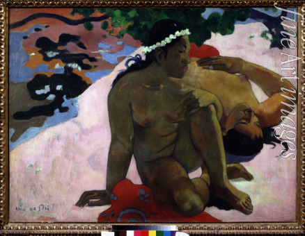 Gauguin Paul Eugéne Henri - Aha oe feii? (Bist du eifersüchtig?)