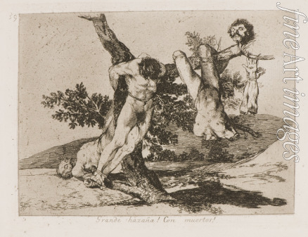 Goya Francisco de - Grande hazaña! Con muertos! (A heroic feat! With dead men!) Plate 39 from The Disasters of War (Los Desastros de la Guerra)