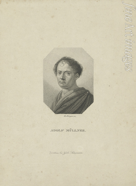 Bollinger Friedrich Wilhelm - Amandus Gottfried Adolf Müllner (1774-1829) 