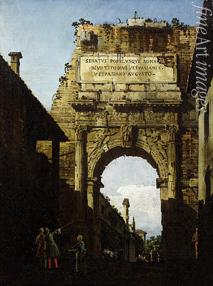 Bellotto Bernardo - The Arch of Titus in Rome