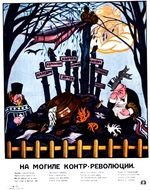 Deni (Denissow), Viktor Nikolaewitsch - Auf dem Friedhof der Konterrevolution (Plakat)