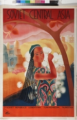 Unbekannter Künstler - Sowjet-Mittelasien (Plakat der Firma Intourist)