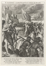 Sadeler, Raphael, der Ältere - Heiliger Johannes von Capistran führt die ungarischen Truppen bei der Belagerung von Belgrad