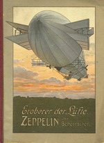 Unbekannter Künstler - Eroberer der Lüfte. Zeppelin