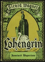 Unbekannter Künstler - Titelseite von Libretto der Lohengrin von Richard Wagner. Barcelona, Associació Wagneriana