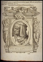 Vasari, Giorgio - Luca della Robbia. Aus: Giorgio Vasari, Lebensbeschreibungen der berühmtesten Maler, Bildhauer und Architekten