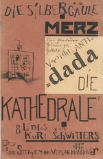 Schwitters, Kurt - Die Kathedrale. Die Silbergäule