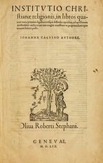 Historisches Objekt - Titelseite der vierten Ausgabe der Institutio Christianae Religionis (Unterricht in der christlichen Religion) von Johannes Calv