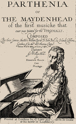 Unbekannter Künstler - Parthenia or the Maydenhead of the first musicke that ever was printed for the Virginalls