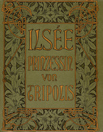Mucha, Alfons Marie - Cover von Ilsée, Prinzessin von Tripolis von Robert de Flers