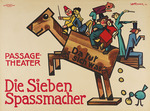 Steiner, Jo - Passage-Theater. Die Sieben Spassmacher