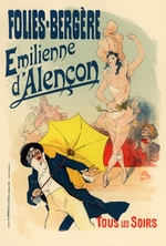 Chéret, Jules - Folies Bergeres: Emilienne d'Alencon (Poster)