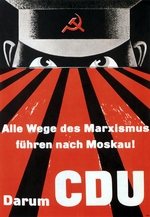 Anonymous - All paths of Marxism lead to Moscow! Therefore, vote CDU