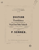 Wagner, Richard - Quatuor sur Tannhäuser de Richard Wagner pour orgue, piano, violon, violoncelle et choeur