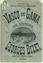 Bizet, Georges - Cover of the ode-symphony Vasco de Gama by Georges Bizet