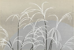 Sekka, Kamisaka - Obana ni tsuki (Pampas grasses and the moon). From the series A World of Things (Momoyogusa)