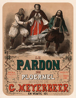 Emy, Henry - Poster for the premiere of the opera Dinorah ou Le pardon de Ploërmel by Giacomo Meyerbeer at the Opéra-Comique