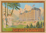 Faria, Cândido de - Cachat's Majestic Hotel. Chamonix Mont Blanc